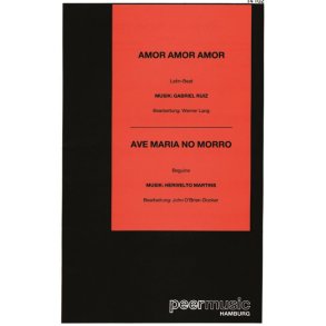 AMOR AMOR AMOR AVE MARIA MORRO BK BND SC/PTS