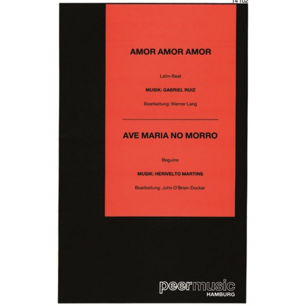 AMOR AMOR AMOR AVE MARIA MORRO BK BND SC/PTS