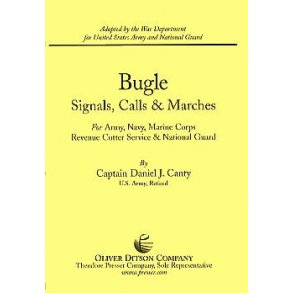 Bugle Signals, Calls And Marches