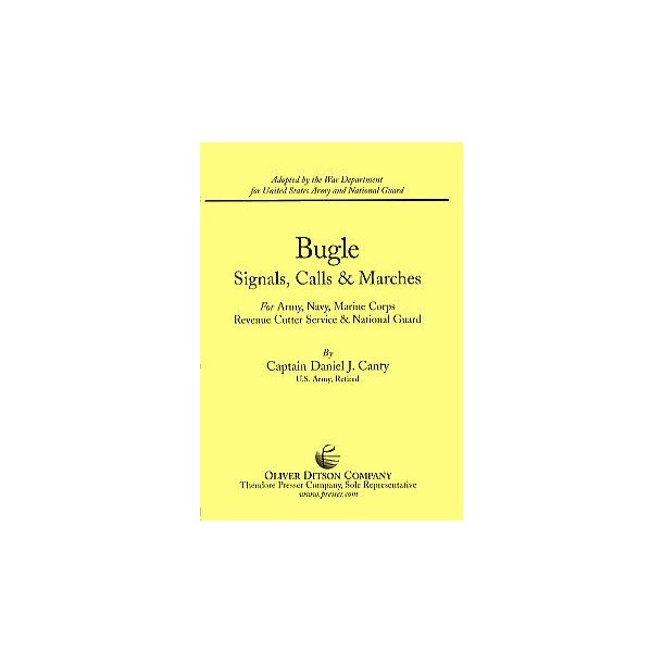 Bugle Signals, Calls And Marches