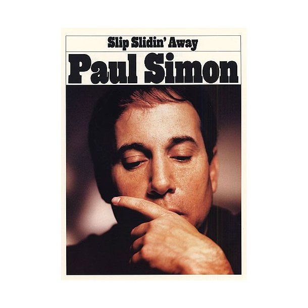 Slip Sliding Away (Paul Simon)
