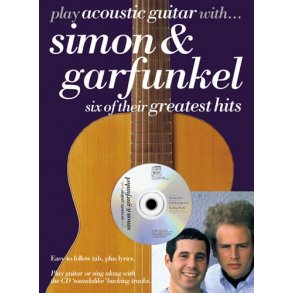 Play Acoustic Guitar With... Simon And Garfunkel
