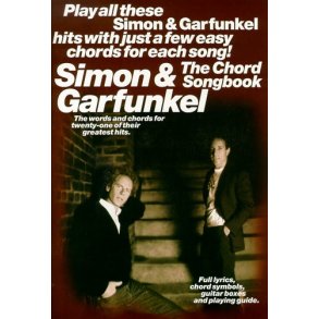 Simon And Garfunkel: The Chord Songbook