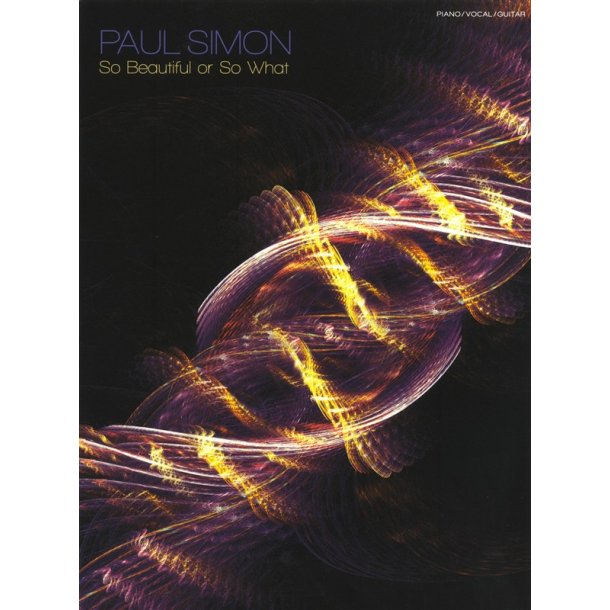 Paul Simon: So Beautiful Or So What