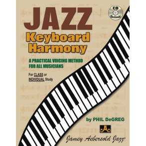 Phil DeGreg: Jazz Keyboard Harmony