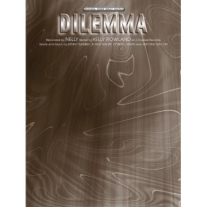 Nelly Featuring Kelly Rowland: Dilemma