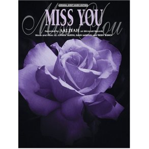 Aaliyah: Miss You