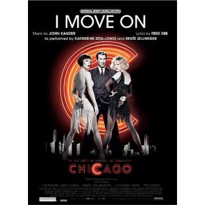I Move On (From Chicago)
