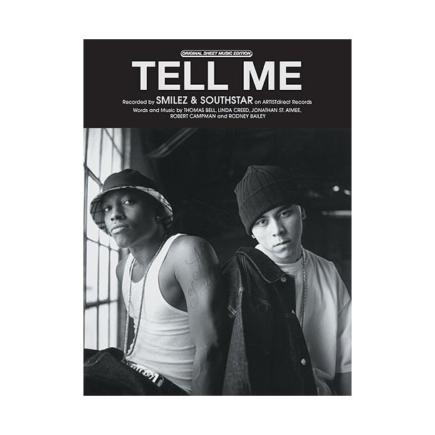 Smilez And Southstar: Tell Me