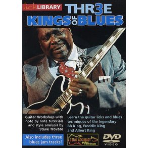 Lick Library: Three Kings Of Blues