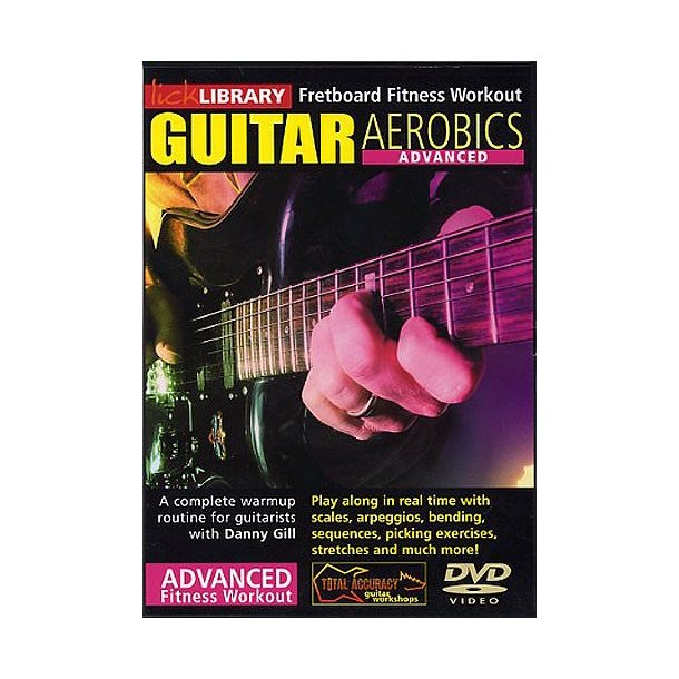 Lick Library: Advanced Guitar Aerobics