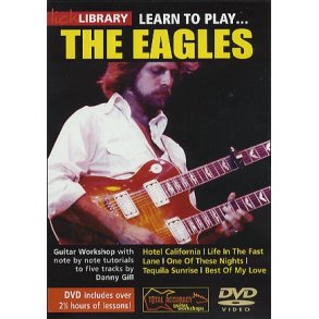 Lick Library: Learn To Play The Eagles