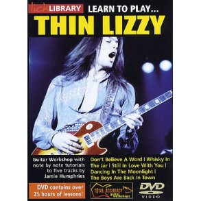 Lick Library: Learn To Play Thin Lizzy
