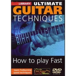 Lick Library: Ultimate Guitar Techniques - How To Play Fast