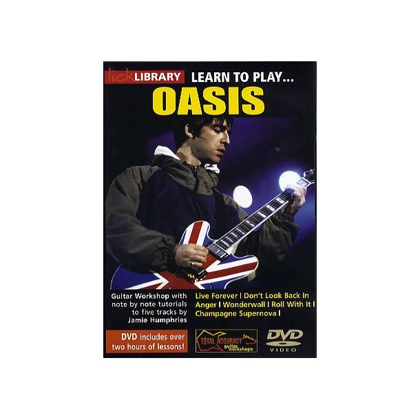 Lick Library: Learn To Play Oasis