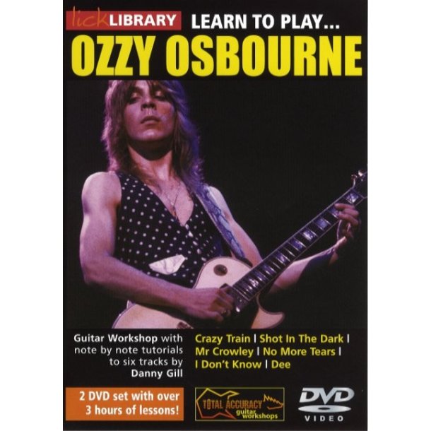 Lick Library: Learn To Play Ozzy Osbourne