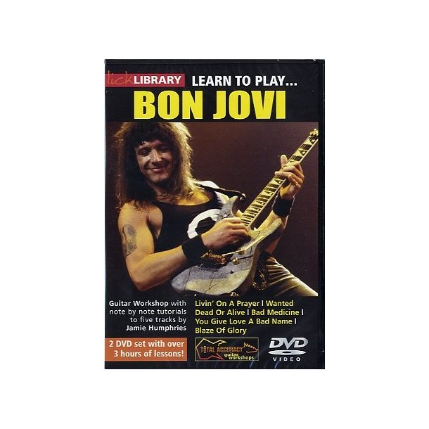 Lick Library: Learn To Play Bon Jovi