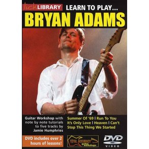 Lick Library: Learn To Play Bryan Adams