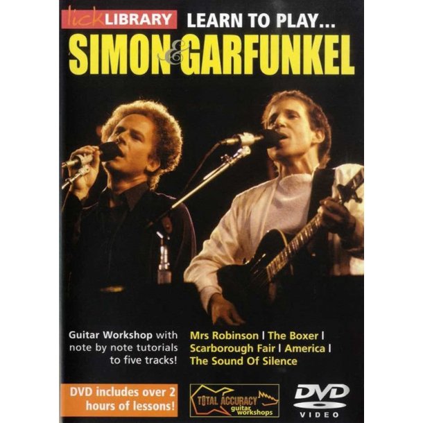 Lick Library: Learn To Play Simon And Garfunkel