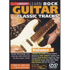 Lick Library: Learn to Play Classic Rock Tracks - Volume 3