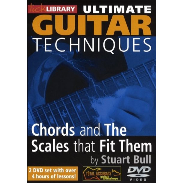 Lick Library: Ultimate Guitar Techniques - Chords And The Scales That Fit Them