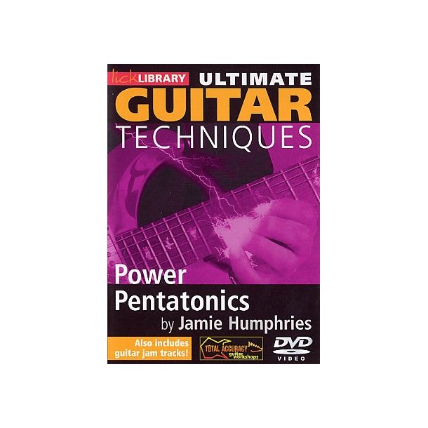 Lick Library: Ultimate Guitar Techniques - Power Pentatonics