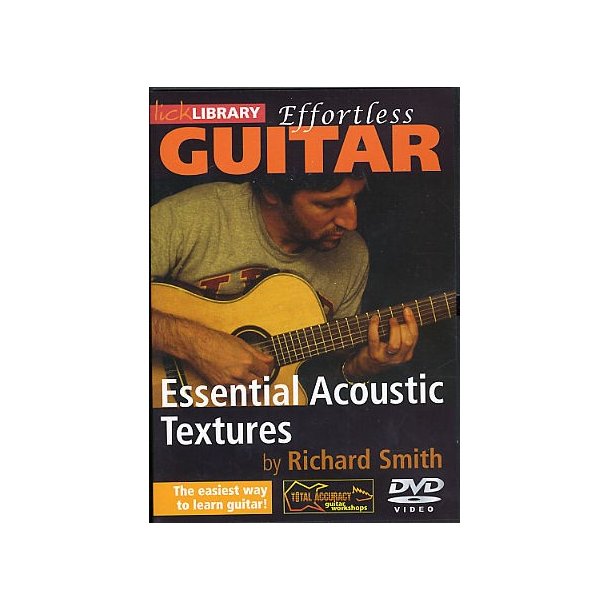 Lick Library: Effortless Guitar - Essential Acoustic Textures
