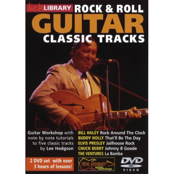 Lick Library: Learn To Play Classic Rock And Roll Tracks
