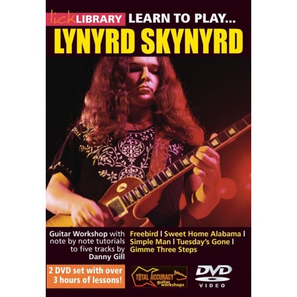 Lick Library: Learn To Play Lynyrd Skynyrd