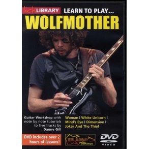 Lick Library: Learn To Play Wolfmother