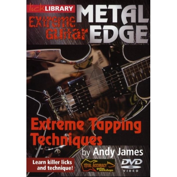 Lick Library: Metal Edge - Extreme Tapping Techniques