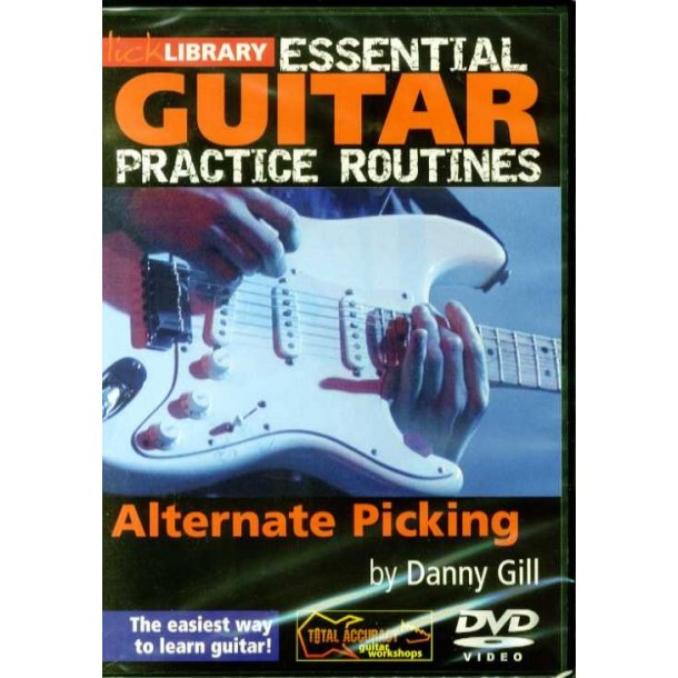 Lick Library: Essential Guitar Practice Routines - Alternate Picking