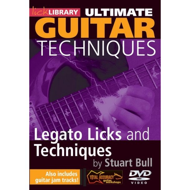 Lick Library: Ultimate Guitar Techniques - Legato Licks And Techniques