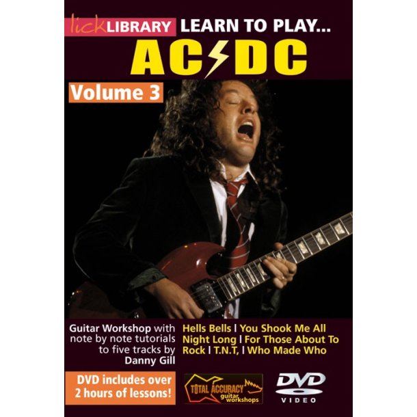 Lick Library: Learn To Play AC/DC - Volume 3