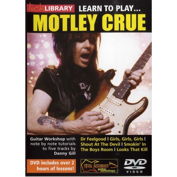 Lick Library: Learn To Play Motley Crue