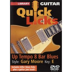 Lick Library: Quick Licks - Gary Moore Up Tempo 8 Bar Blues