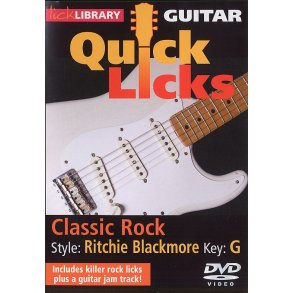 Lick Library: Quick Licks - Ritchie Blackmore Classic Rock