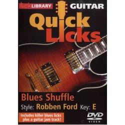 Lick Library: Guitar Quick Licks - Blues Shuffle