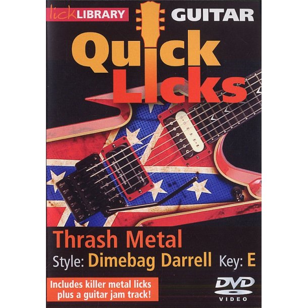 Lick Library: Quick Licks - Dimebag Darrell Thrash Metal