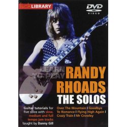 Lick Library: Learn To Play Randy Rhoads - The Solos