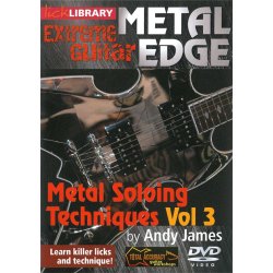 Lick Library: Metal Edge - Metal Soloing Techniques Volume 3