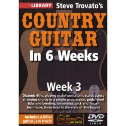 Lick Library: Steve Trovato's Country Guitar In 6 Weeks - Week 3
