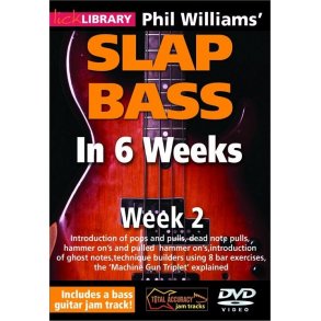 Lick Library: Phil Williams' Slap Bass In 6 Weeks - Week 2