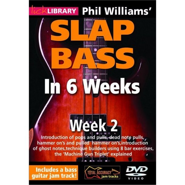 Lick Library: Phil Williams' Slap Bass In 6 Weeks - Week 2