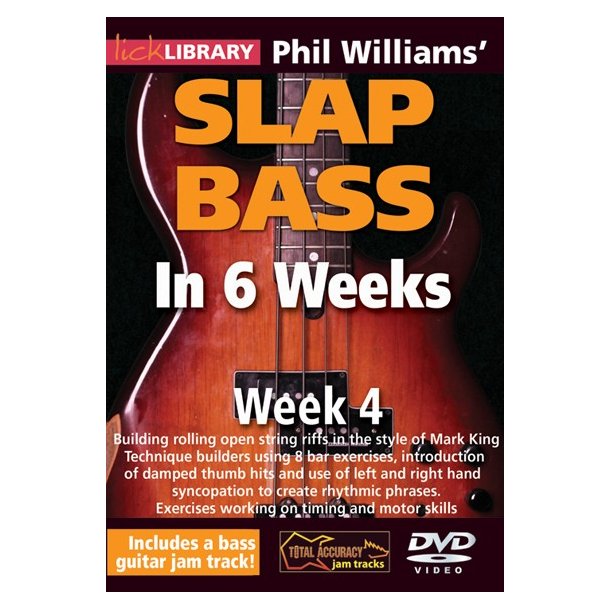 Lick Library: Phil Williams' Slap Bass In 6 Weeks - Week 4
