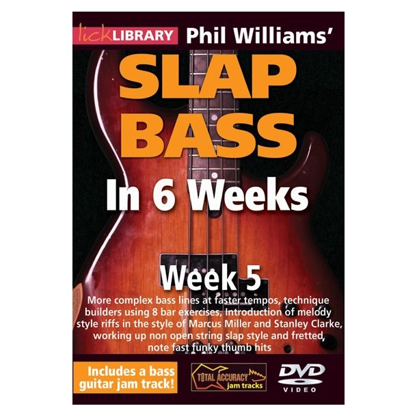 Lick Library: Phil Williams' Slap Bass In 6 Weeks - Week 5