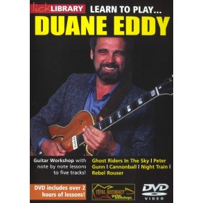 Lick Library: Learn To Play Duane Eddy