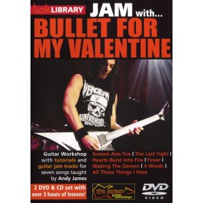 Lick Library: Jam With Bullet For My Valentine