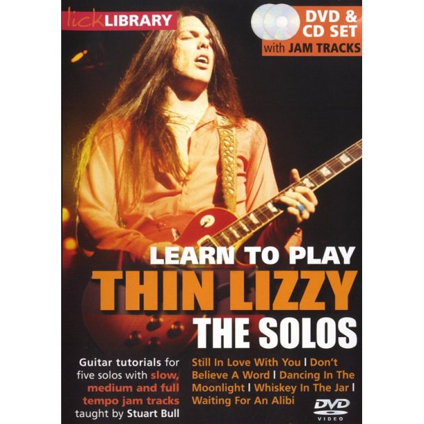 Lick Library: Learn To Play Thin Lizzy - The Solos