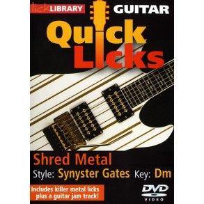 Lick Library: Guitar Quick Licks - Synyster Gates Shred Metal